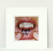 Load image into Gallery viewer, Fuck You, Soho, 2003